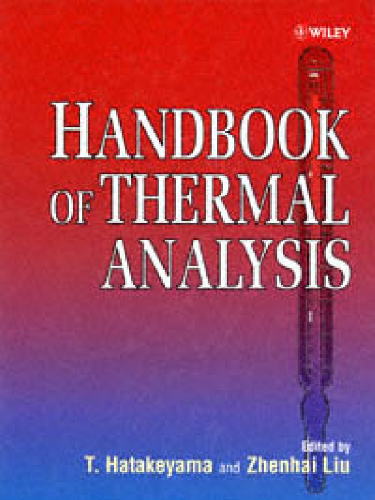 Handbook of Thermal Analysis (1999,0471983632, T. Hatakeyama, Liu