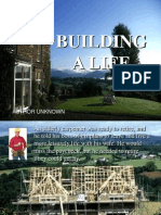 Building Life