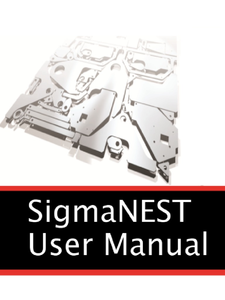 SigmaNEST User Manual Overview | PDF | Numerical Control | Directory ...