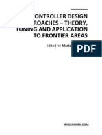 PID Controller Design Approaches - Theory Tuning and Application to Frontier Areas