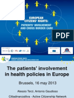 The patients' involvement in health policies in Europe