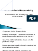 Corporate Social Responsibility: Human Welfare and Improving The Quality of Life in Society