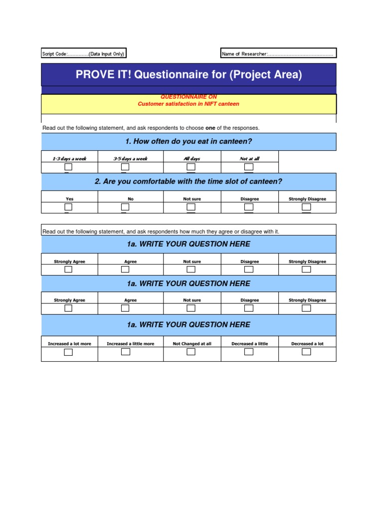 PROVE IT! Questionnaire For (Project Area) 1. How Often Do You Eat in