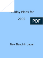 Holiday Plans 2009
