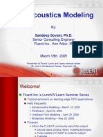 Aeroacoustics Modeling: Sandeep Sovani, PH.D