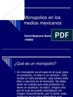 Monopolios en Los Medios Mexicanos