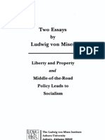 Two Essays by Ludwig Von Mises (Middle of The Road Leads To Socialism Liberty and Property)
