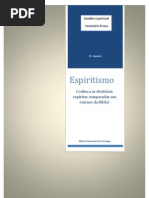 Espiritismo - Conheças as Doutrinas Espíritas Comparadas aos Ensinos da Bíblia !