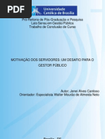 Motivação dos Servidores - Um Desafio para o Gestor Público