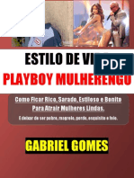 Estilo de Vida Playboy Mulherengo- Gabriel Gomes Cafetao