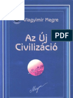 Vlagyimir Megre-Az Uj Civilizacio