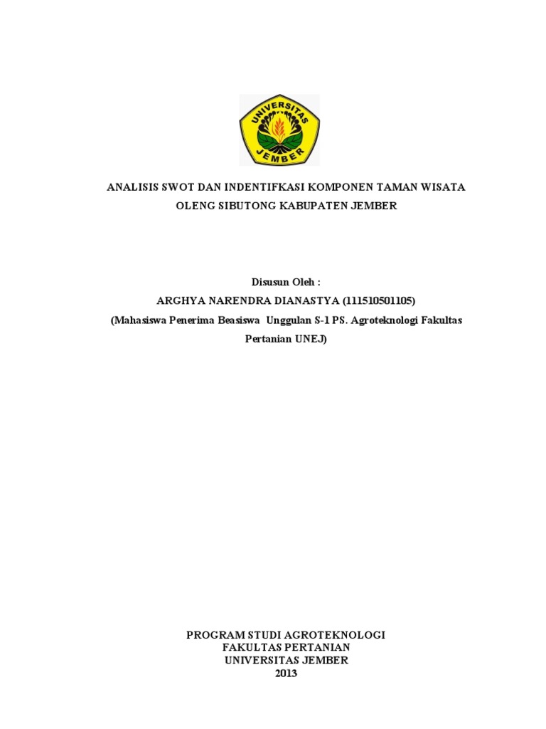 Analisis Swot Dan Identifikasi Komponen Taman Wisata Oleng Sibutong Jember