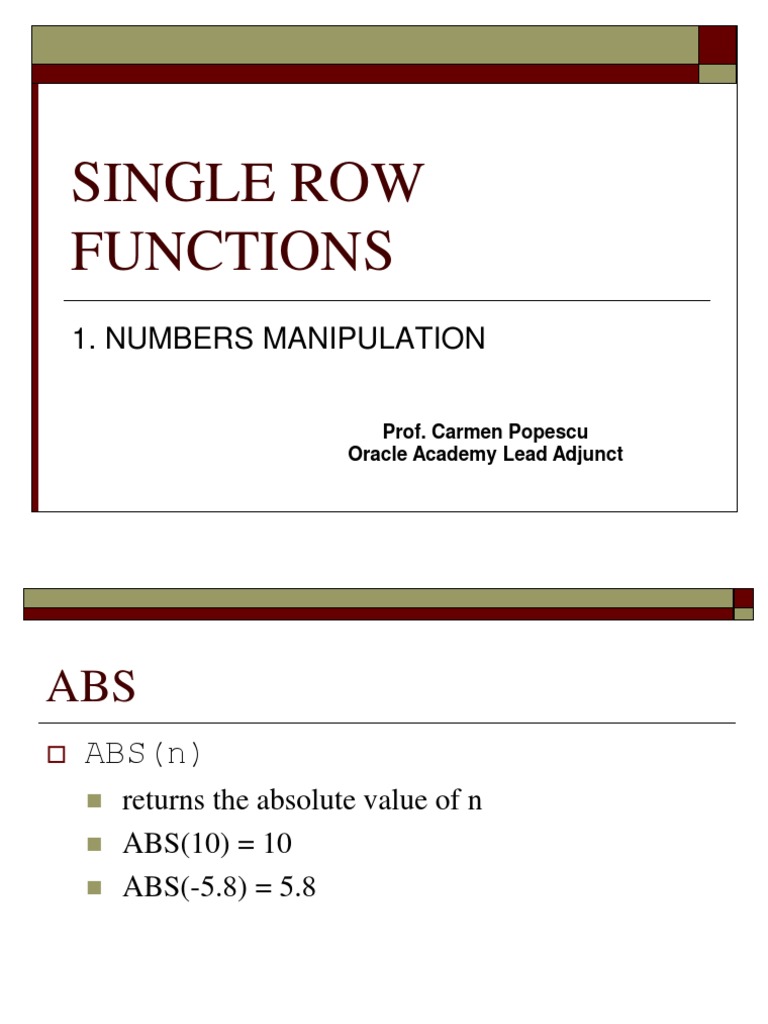 An Introduction to Common Number Manipulation Functions in Oracle Database ABS, CEIL, FLOOR
