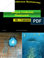 Unique Undersea Restaurant