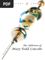 Download The Addiction of Mary Todd Lincoln by Anne E Beidler SN14177851 doc pdf