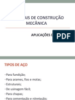 Materiais de Construção Mecânica: Aplicações Do Aço