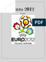 Euro 2012 Schedule: Group Stage and Knockout Matches