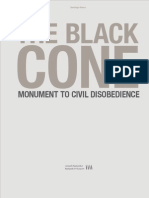 Santiago Sierra, The Black Cone, Monument To Civil Disobedience