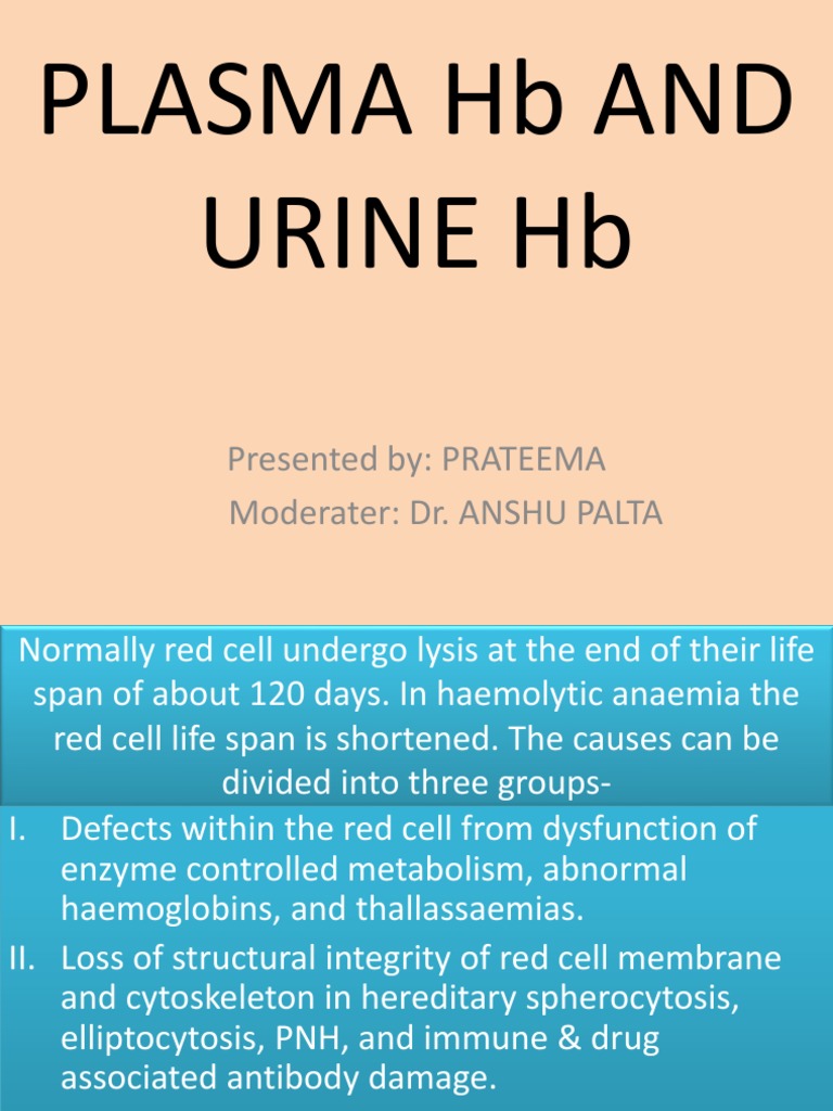 Plasma Hemoglobin and Urine hemoglobin estimation Red Blood Cell Anemia