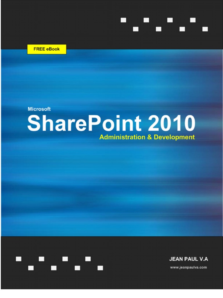 SharePoint 2010 Administration & Development | PDF | Share Point ...