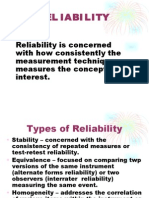 Rel Iabi Lity: Reliability Is Concerned With How Consistently The Measurement Technique Measures The Concept of Interest