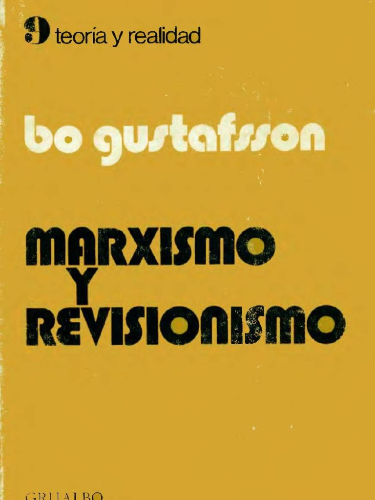 Bo GustafssonMarxismo y Revisionismo PDF