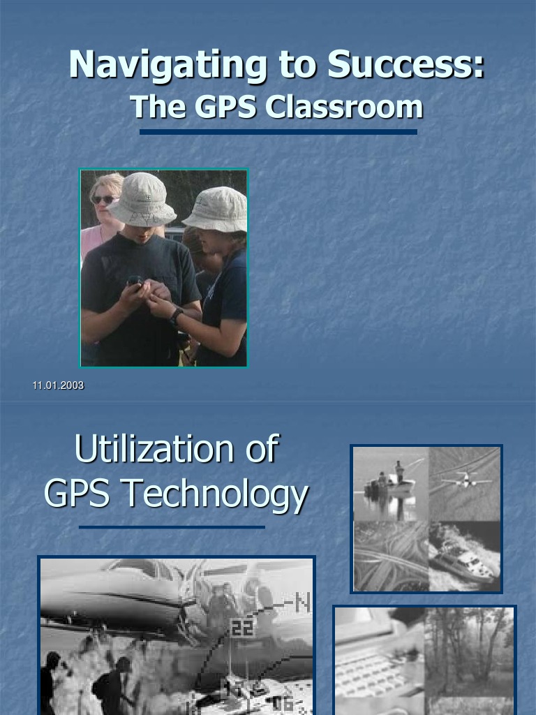 Navigating To Success:: The GPS Classroom | PDF