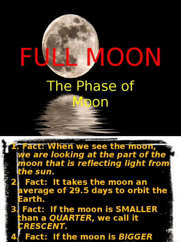 Full Moon and Moon Phases Facts | PDF | Science & Mathematics