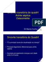 Sinovite Transitória, Artrite Séptica, Osteomielite