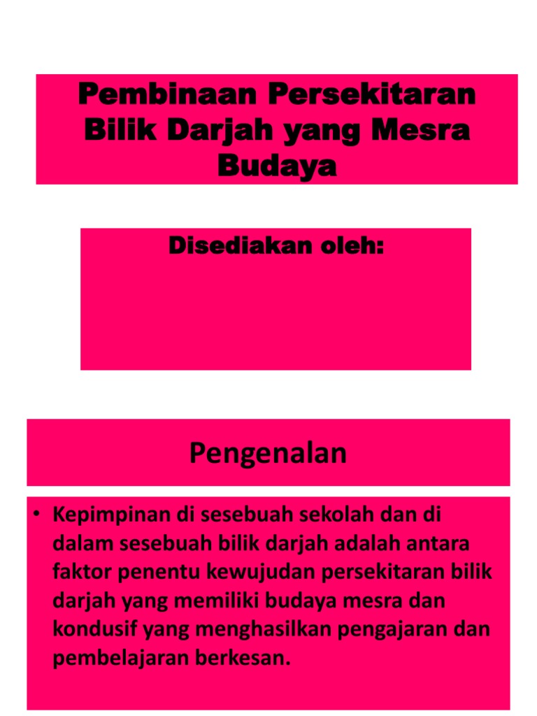 Pembinaan Persekitaran Bilik Darjah Yang Mesra Budaya  PDF
