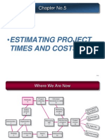 Estimating Project: Times and Costs