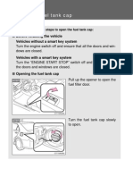 Opening The Fuel Tank Cap: Before Refueling The Vehicle Vehicles Without A Smart Key System