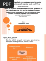 Download Pengaruh latihan fisik dan panduan nutrisi terhadap gambaran resiko cardiovaskular pada anak Obes by Fiyya Agilatunnisa SN142196766 doc pdf