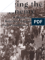 Facing The Enemy A History of Anarchist Organisation From Proudhon To May 1968 - Alexandre Skirda (2002)