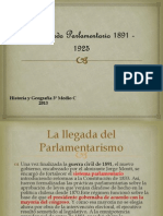 El Período Parlamentario 1891 - 1925