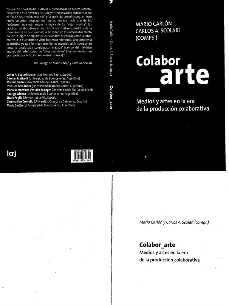 Colabor - Arte. Medios y Artes en La Era de La ProducciÃ³n Colaborativa |  PDF | Parodia | Medios de comunicaciÃ³n en masa
