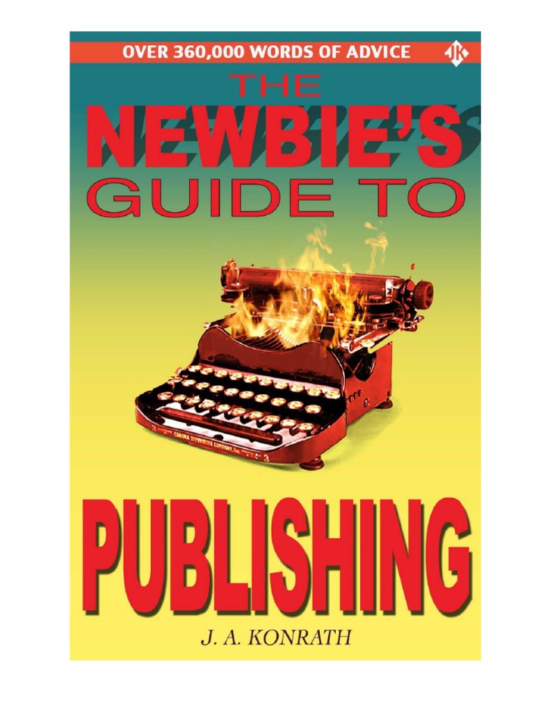 The Newbies Guide To Publishing Book pic