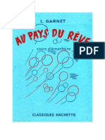 Langue Française Lecture Courante Garnet.L 01 Au Pays du Rêve 1965