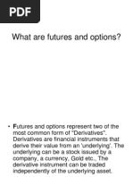 What Are Futures and Options?