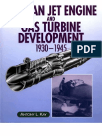 German Jet Engine and Gas Turbine Development 1930-1945