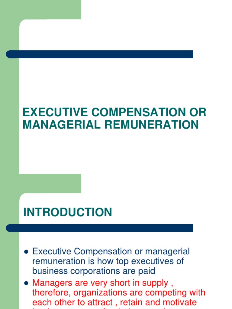 Executive Compensation Employee Benefits Executive Compensation