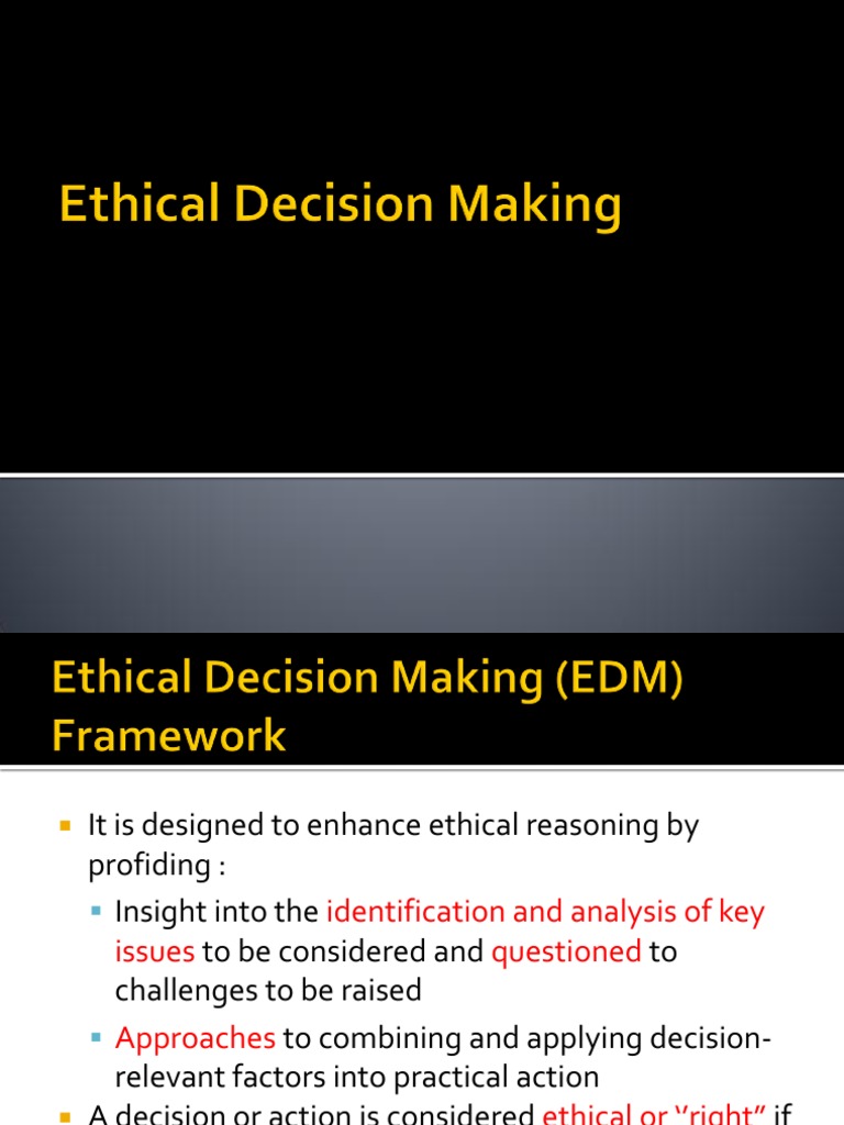 Ethical Decision Making Frameworks | PDF | Virtue Ethics | Social Justice
