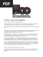 3 Secrets To Social Magnetism
