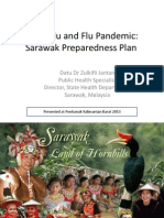 Avian Flu and Flu Pandemic: Sarawak Preparedness Plan