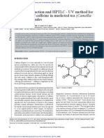 Caffeine Extraction & HPTLC-UV Estimation of Caffeine (Int. J. Green Pharmacy 2009, 3 (1), 47-51) By: Himanshu Misra, Darshana Mehta, B. K. Mehta, Manish Soni and D. C. Jain