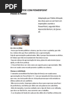 DEFESA COM PowerPoint  PASSO A PASSO