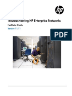 Troubleshooting HP Enterprise Networks: Facilitator Guide