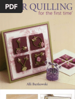 Bartkowski a Paper Quilling for the First Time 2006