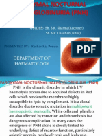 Proxymal Nocturnal Haemoglobinuria (Pnh)