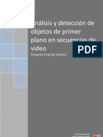 Análisis y detección de objetos de primer plano en secuencias de video